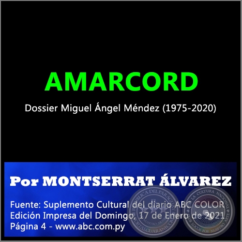 AMARCORD - Por MONTSERRAT LVAREZ - Domingo, 17 de Enero de 2021